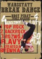 WARSZTATY BREAK DANCE (BBOYING) Z BBOYEM PIRATEM (FUNKY MASSONS/WC/TRS) - 4 LUTY - WARSZAWA