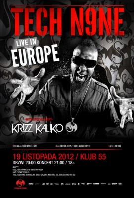 TECH N9NE po raz pierwszy w Polsce!