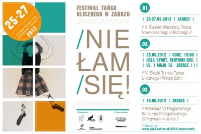(Nie) Łam się - VI Śląski Turniej Tańca Ulicznego 