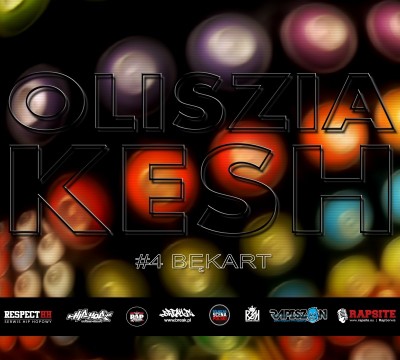 #4 Bękart: Kaszalot/Kesz feat Oliszia My Robimy Swoje