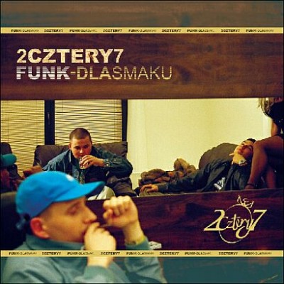 Album: 2cztery7: Funk dla smaku