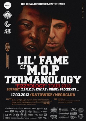 Lil Fame M.O.P. & Termanology Fizzyology Tour 2013 17.03 KATOWICE!