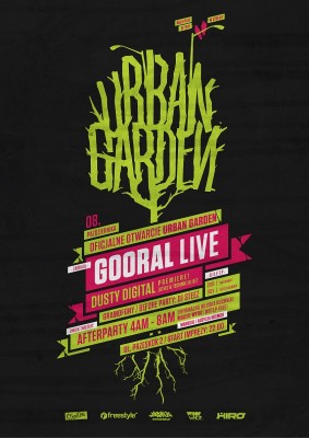 Gooral Live x Dusty Digital - oficjalne otwarcie Urban Garden!