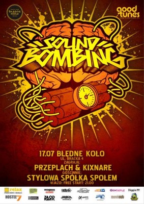 Sound Bombing @ BK - Przeplach, Kixnare + Stylowa Spółka Społem!
