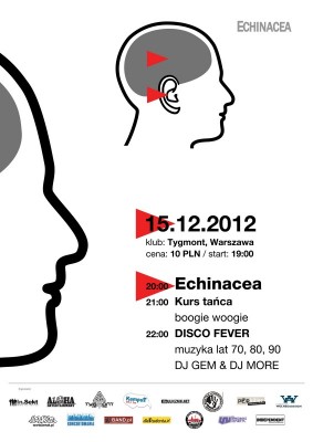 15 grudnia Echinacea w klubie Tygmont