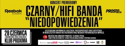 CZARNY (HIFI BANDA) NIEDOPOWIEDZENIA + GOŚCIE. KONCERT PREMIEROWY 28.06.2013 KLUB PROXIMIA