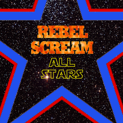 Rebel Scream All Stars EP
