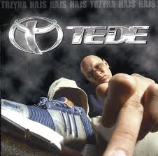 Album: Tede 3h (Trzyha) Hajs, Hajs, Hajs
