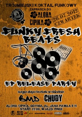 TRU:FUNK presents FUNKY FRESH BEATS EP release party!