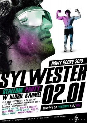 2.stycznia (sobota) SYLVESTER STALLONE PARTY Nowy Rocky 2010