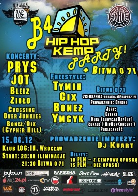 Hip Hop Kemp B4 Party + „Bitwa o 71”