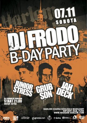 DJ FRODO B-DAY PARTY - GRUBSON / JUNIOR STRESS