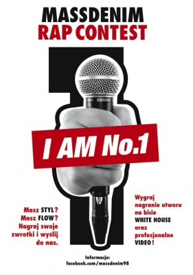 Mass Denim - I AM No.1 - Rap Contest do wygrania bit WHITE HOUSE i VIDEO