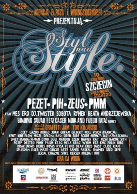 Styl Nad Style: koncert Pezeta, Piha i innych oraz międzynarowdowa obsada graffiti!
