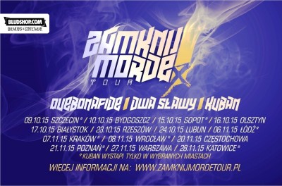 Łódź - ZAMKNIJ MORDĘ TOUR: Quebonafide, Dwa Sławy, Kuban 