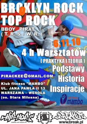 Warsztaty TOP ROCK i BROOKLYN ROCK z BBOYEM PIRATEM ( WR / TRS )