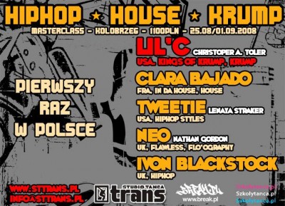 LILC w POLSCE! Warsztaty Krump, Hiphop & House! 25.08-01.09.2008