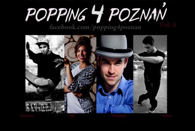 Popping 4 Poznań Edycja 4 ! Warsztaty taneczne ( Fantom, Fifi, Batman, Alien ) 3 Pazdziernik 2015