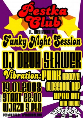 Funky Night Session, DJ DRUH SŁAWEK