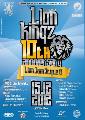 Lion Jam Style VIII LION KINGZ CREW 10TH  ANNIVERSARY.