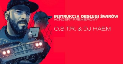 O.S.T.R Premierowo w Opolu / Instrukcja obsługi świrów