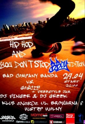 HIP HOP AND YOU DONT STOP #3 Bboy Edition