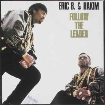 Album: Eric B & Rakim : Follow the Leader