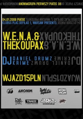 Piątki w piątkach - Pierwszy Piątek (Koncert W.E.N.A. & TheKoupax, dj Daniel Drumz,)