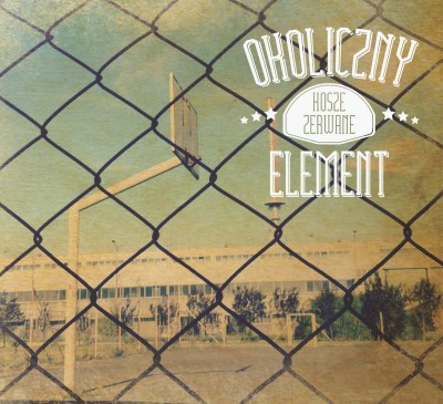 Okoliczny Element „Kosze Zerwane” – cover, premiera 12.10.2012 r. 