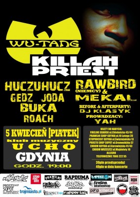 Koncert KILLAH PRIEST / Gdynia Klub Ucho / 5 Kwiecień (Piątek)
