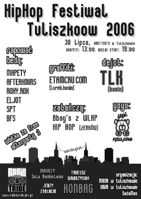 HIP HOP FESTIWAL TULISZKÓW 2006