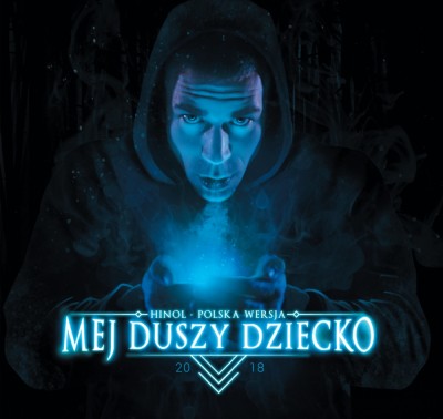 Album: Hinol Polska Wersja - Mej Duszy Dziecko