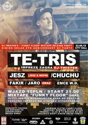Te-Tris + DJ Twisters Funky Floor Release Party (Sinior Skład Family 8th Anniversary B4 Party)
