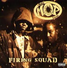Album: M.O.P. - Firing Squad 