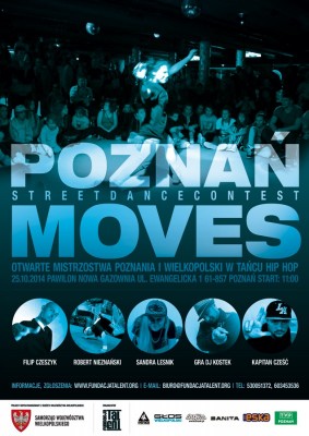 POZNAŃ MOVES 2014 – Mistrzostwa Poznania i Wielkopolski w Tańcu Hip Hop 