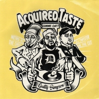  METRO FEAT. GUILTY SIMPSON & DJ TWISTER – ACQUIRED TASTE 7