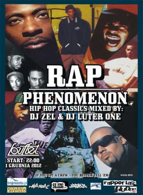 Rap Phenomenon | 01.12 Buffet | DJ Zel & DJ Luter One