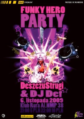 FunkyHeroParty: Deszczu Strugi, DJ Def