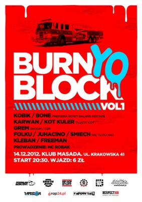 Burn YO Block 1: Kobik/Bone, Karwan/Kot Kuler i inni
