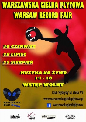 WARSZAWSKA GIEŁDA PŁYTOWA - 25 sierpnia, Hybrydy, Warszawa