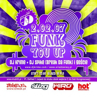 FUNK YOU UP - DJ SPIKE (BREAK DA FUNK) I DJ KRIME!