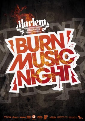 BURN MUSIC NIGHT - DJ Kwadrat