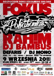 Koncert POKAHONTAZ / RAHIM / FOKUS / DJ BAMBUS + Radomski Support