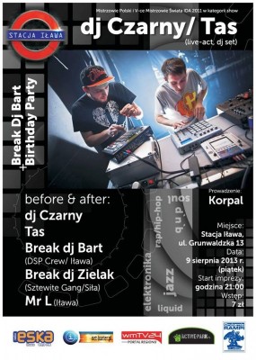 Dj Czarny/Tas (live act + dj set) + Break Dj Bart birthday party