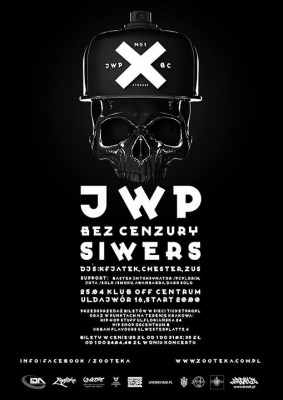 Koncert JWP / BEZ CENZURY / SIWERS/ DJ MINISTER