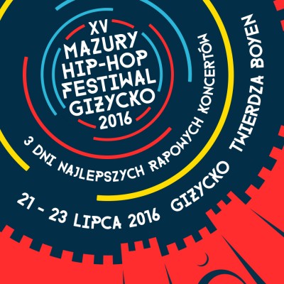  Mazury Hip-Hop Festiwal 2016 | 21-23 lipca 2016 | Giżycko Twierdza Boyen