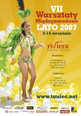 VII Międzynarodowe Warsztaty Taneczne - LATO 2007  w Szkole Tańca RIVIERA