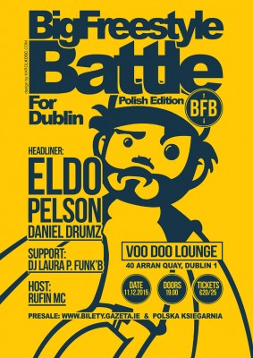 Wielka Bitwa o Dublin oraz koncert Eldo / Pelson / Daniel Drumz.