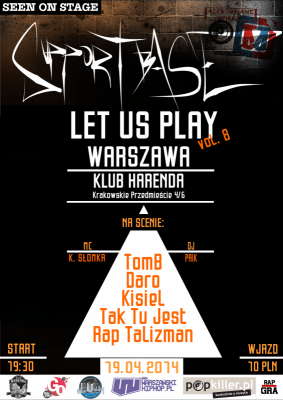Supportbase: Let Us Play - Warszawa vol.8