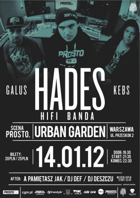 Scena Prosto w Urban Garden: HADES/GALUS/KEBS 